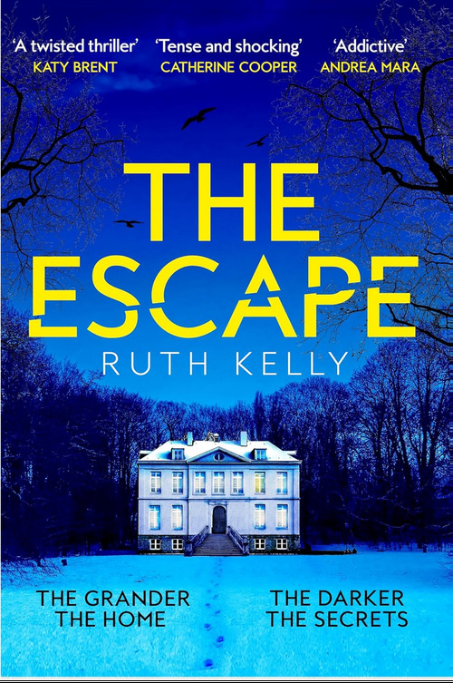 The Escape by Ruth Kelly