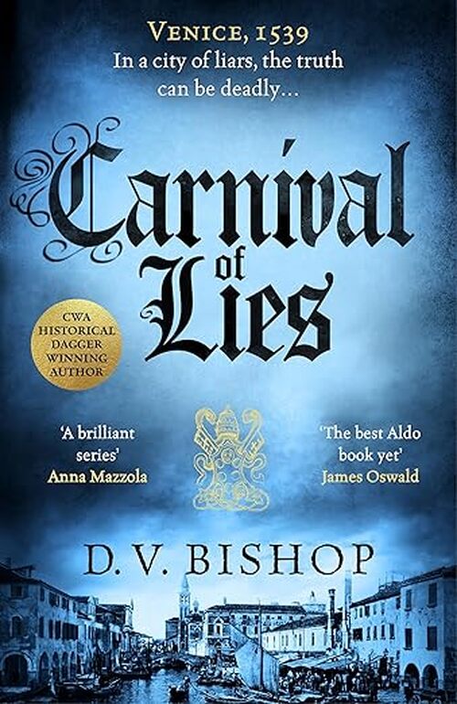 Carnival of Lies by D.V. Bishop