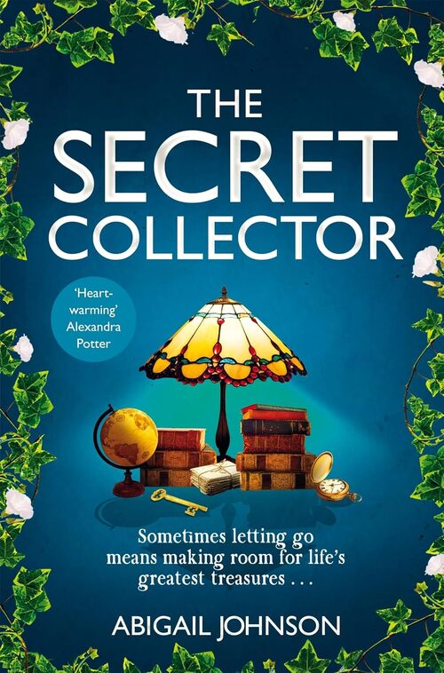 The Secret Collector by Abigail Johnson