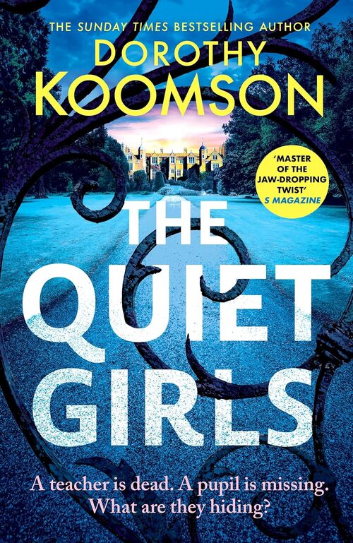The Quiet Girls by Dorothy Koomson