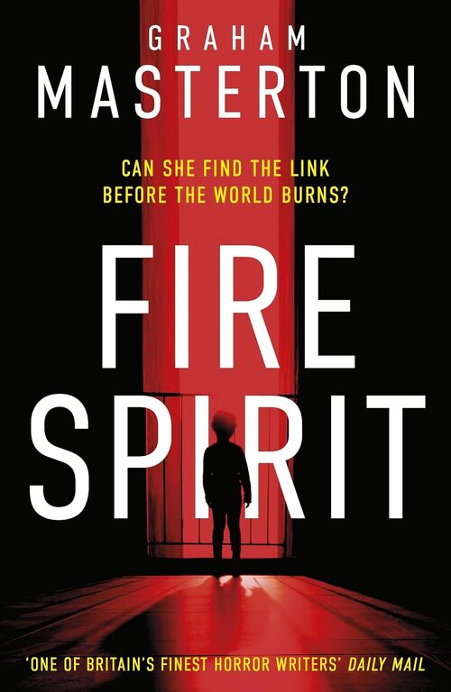Fire Spirit by Graham Masterton