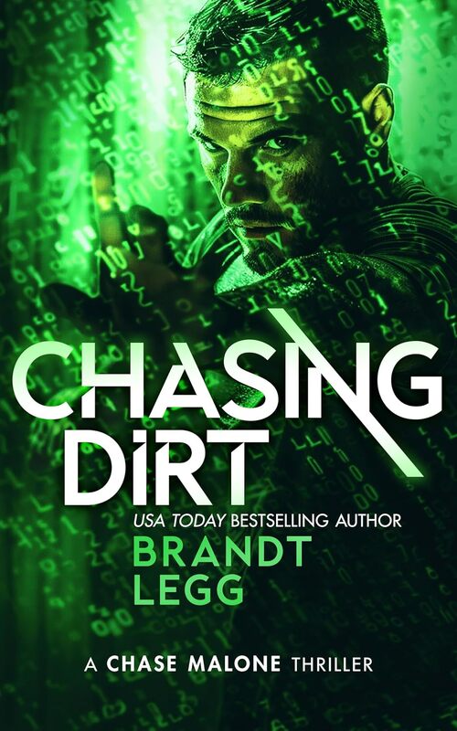 Chasing Dirt by Brandt Legg