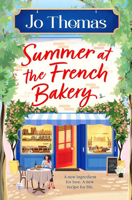 Summer At The French Bakery by Jo Thomas