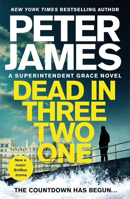 Dead In Three Two One by Peter James