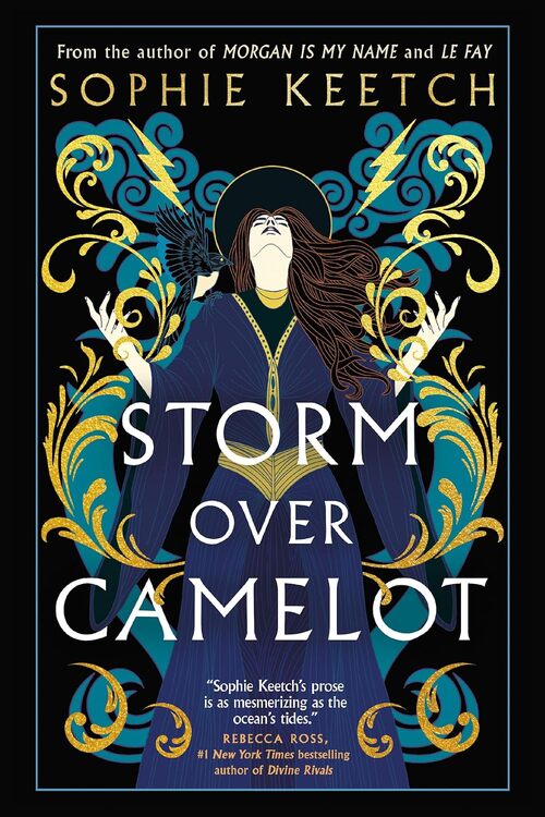 Storm Over Camelot by Sophie Keetch