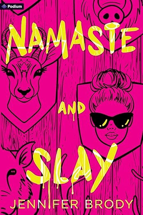 Namaste and Slay