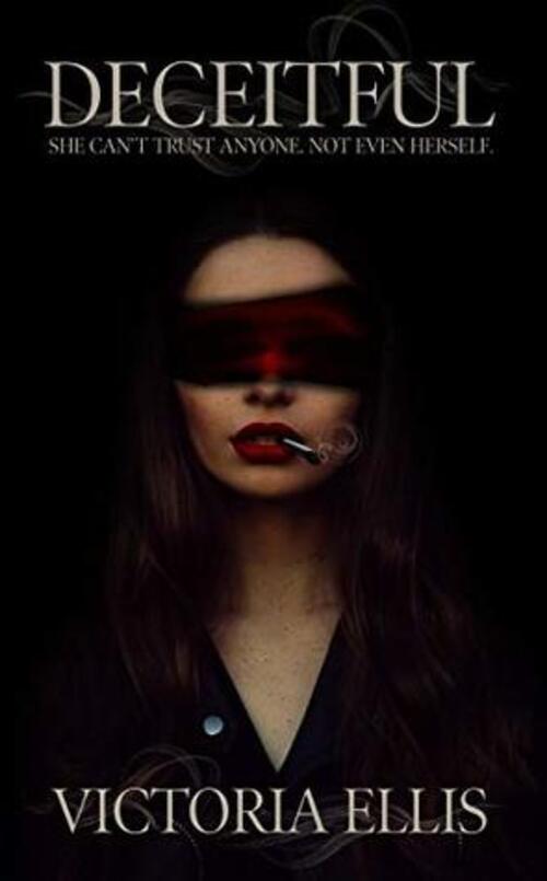 Deceitful by Victoria Ellis