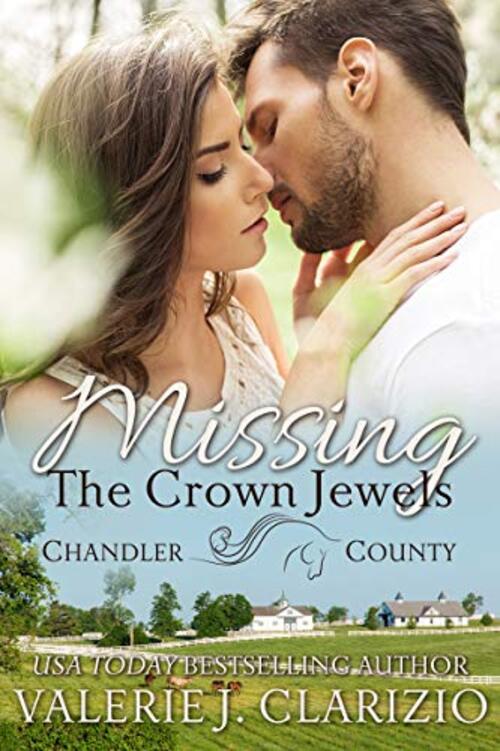 Missing the Crown Jewels by Valerie J. Clarizio
