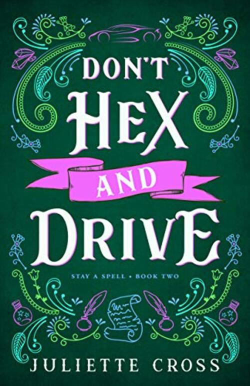 DON'T HEX AND DRIVE
