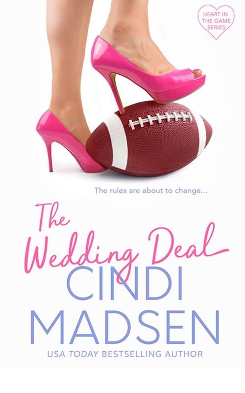 The Wedding Deal by Cindi Madsen