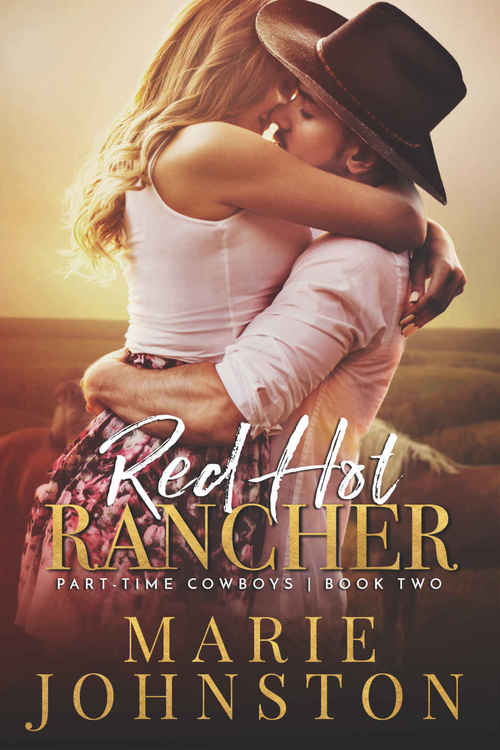 Red Hot Rancher by Marie Johnston