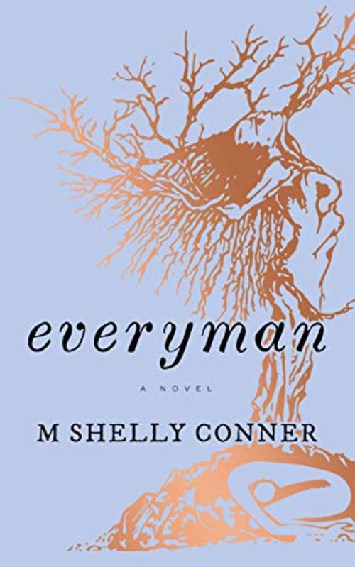 Everyman by M. Shelly Conner