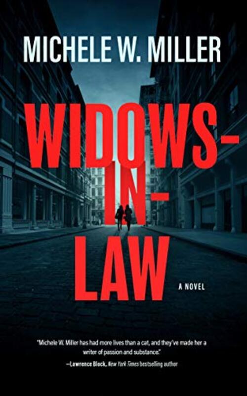 Widows-in-Law by Michele W. Miller