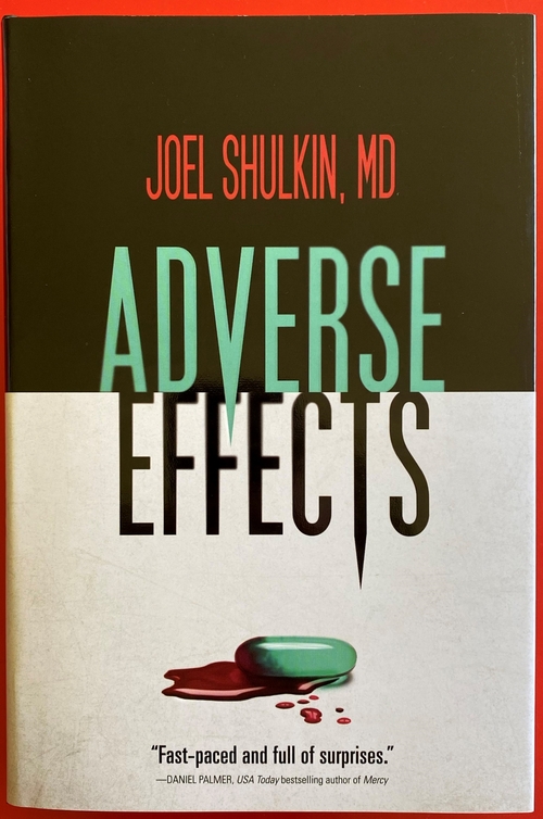 Adverse Effects by Joel Shulkin