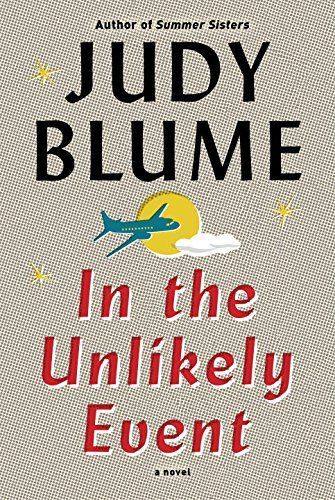 In the Unlikely Event by Judy Blume