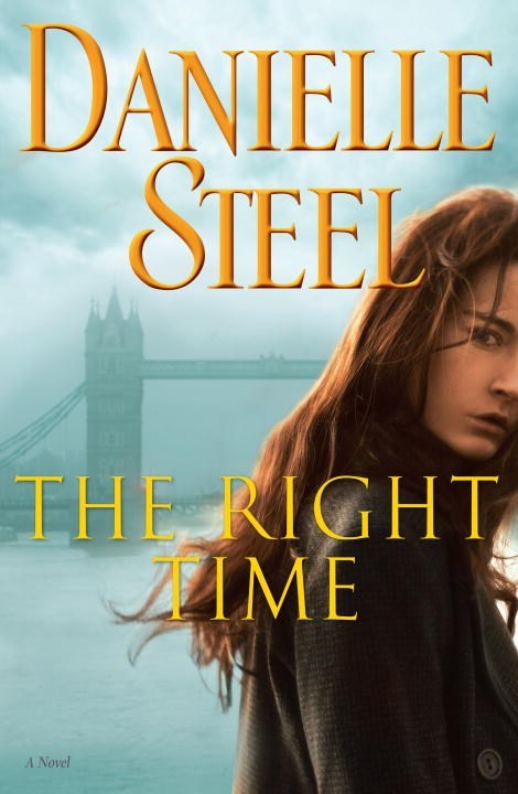 The Right Time by Danielle Steel