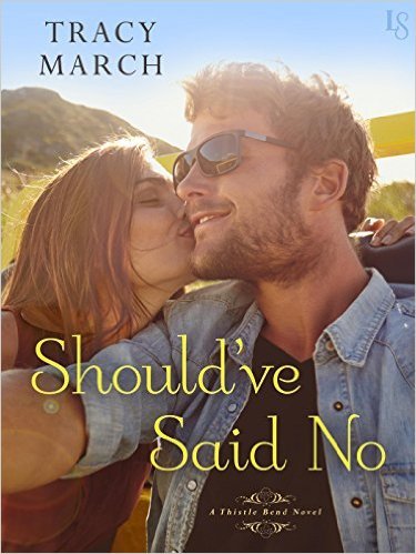 Should've Said No by Tracy March
