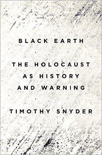 Black Earth by Timothy Snyder