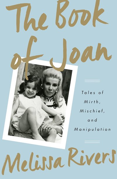 The Book of Joan by Melissa Rivers