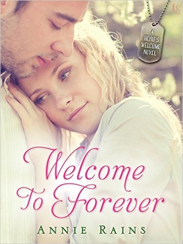 Welcome to Forever by Annie Rains