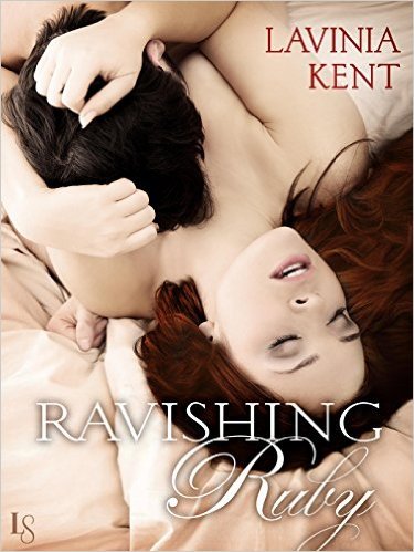 Ravishing Ruby by Lavinia Kent