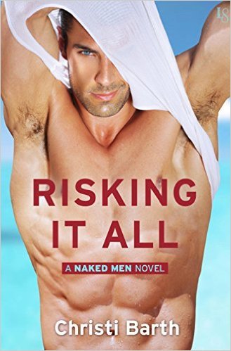 Risking It All by Christi Barth
