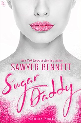 Sugar Daddy by Sawyer Bennett