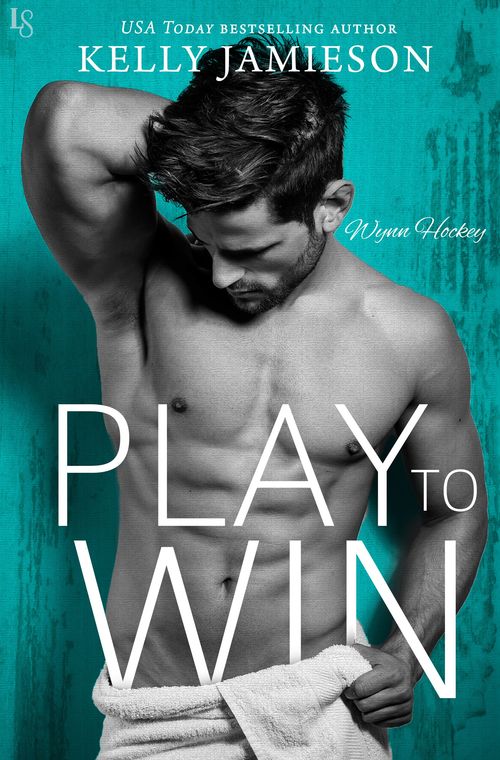 Play To Win by Kelly Jamieson
