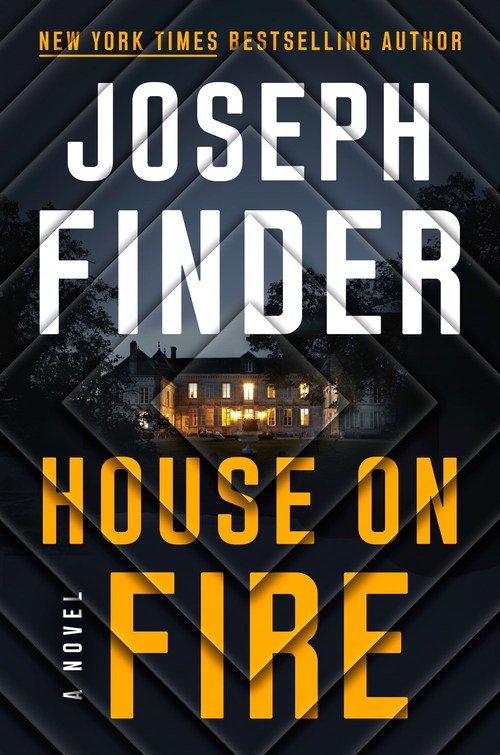 House on Fire by Joseph Finder