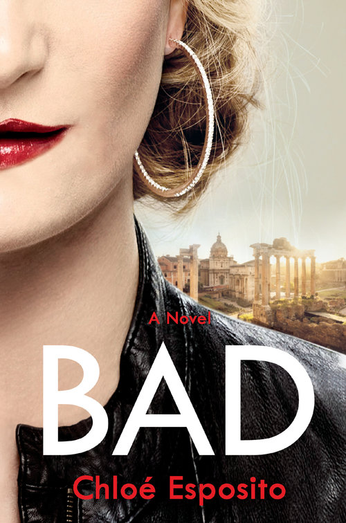 Bad by Chloe Esposito