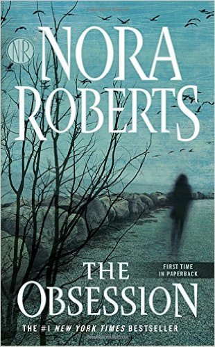 The Obsession by Nora Roberts