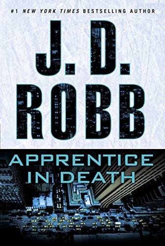 Apprentice in Death by J.D. Robb