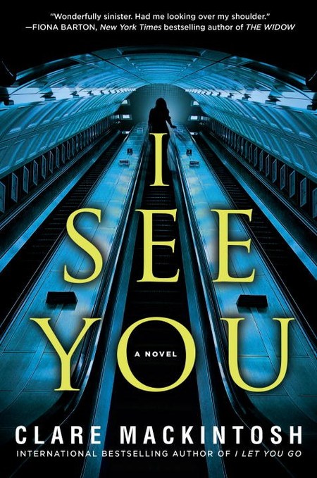I See You by Claire Mackintosh