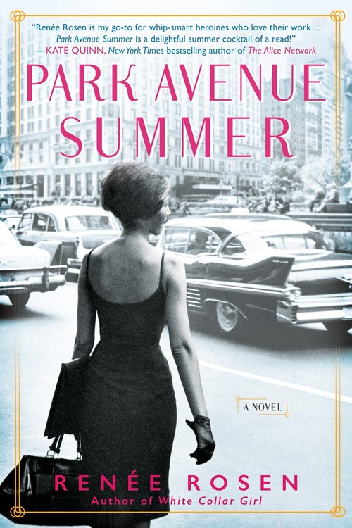 Park Avenue Summer by Renee Rosen