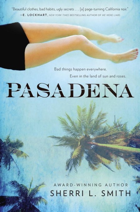 Pasadena by Sherri L. Smith