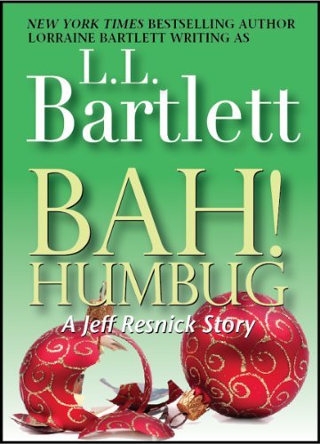 Bah! Humbug by L.L. Bartlett