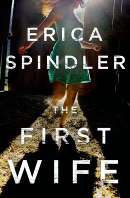 The First Wife by Erica Spindler
