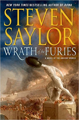 Wrath Of The Furies by Steven Saylor