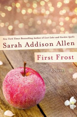 First Frost by Sarah Addison Allen