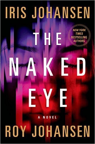 The Naked Eye by Iris Johansen