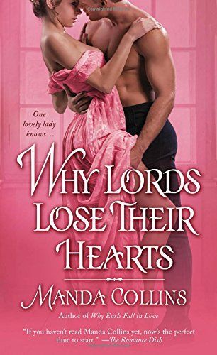 Why Lords Lose Their Hearts by Manda Collins