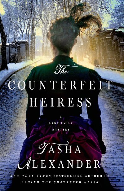 The Counterfeit Heiress by Tasha Alexander