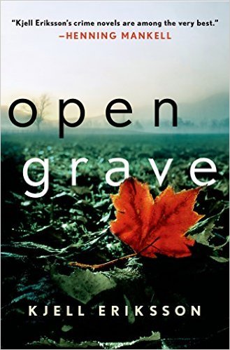 Open Grave by Kjell Eriksson