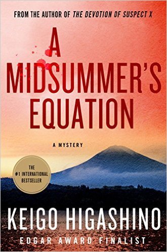 A Midsummer's Equation by Keigo Higashino