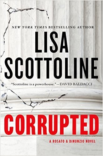 Corrupted by Lisa Scottoline