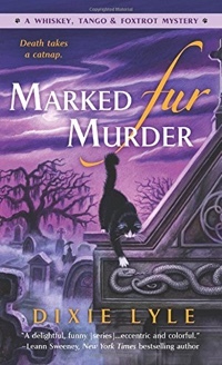 Marked Fur Murder by Dixie Lyle