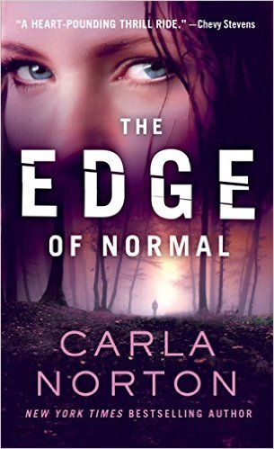 The Edge Of Normal by Carla Norton