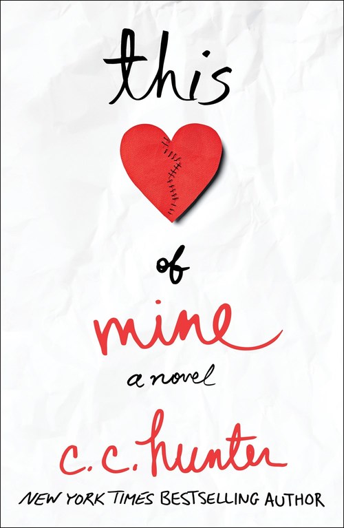 This Heart of Mine by C.C. Hunter