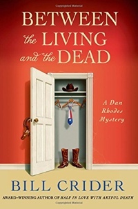 Between The Living And The Dead by Bill Crider