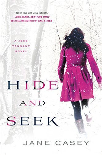 Hide And Seek by Jane Casey
